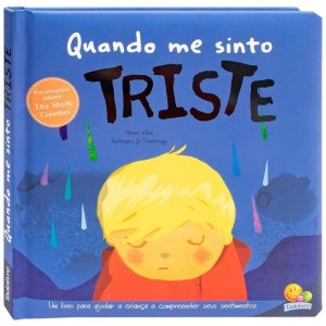 QUANDO ME SINTO: TRISTE - TODOLIVRO