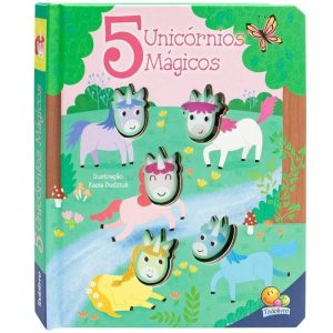 Amiguinhos de Silicone - Toque e Sinta: 5 Unicórnios Mágicos - TODOLIVRO