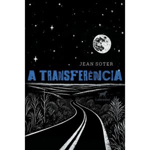 A TRANSFERÊNCIA - EDITORA LABRADOR