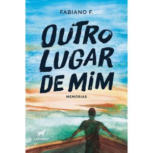 OUTRO LUGAR DE MIM - EDITORA LABRADOR