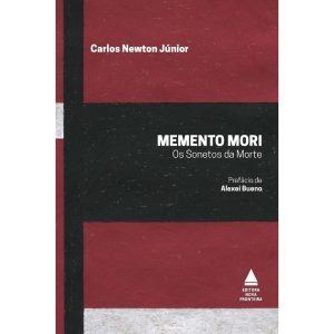 MEMENTO MORI: OS SONETOS DA MORTE - NOVA FRONTEIRA