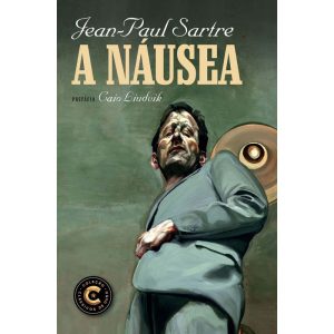 A NÁUSEA: UM ROMANCE EXISTENCIALISTA DO FILÓSOFO JEAN-PAUL SARTRE - NOVA FRONTEIRA