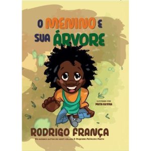O MENINO E SUA ÁRVORE - NOVA FRONTEIRA