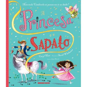 A PRINCESA E O SAPATO - BRINQUE BOOK