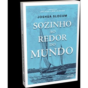 SOZINHO AO REDOR DO MUNDO - EDIPRO