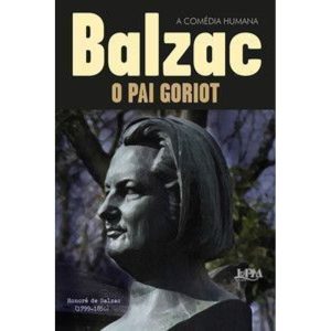 O pai goriot - L&PM