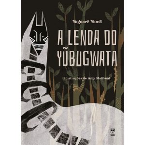 A LENDA DO YUBUGWATA - PANDA BOOKS