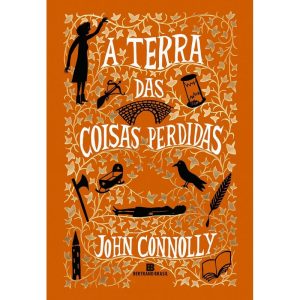 A TERRA DAS COISAS PERDIDAS - BERTRAND BRASIL