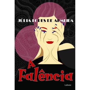 A FALÊNCIA - EDITORA LAFONTE