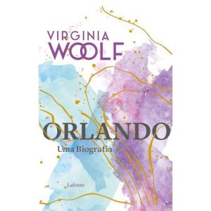 Orlando - Virginia Woolf - EDITORA LAFONTE