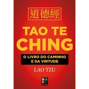 Tao te ching - PE DA LETRA EDITORA