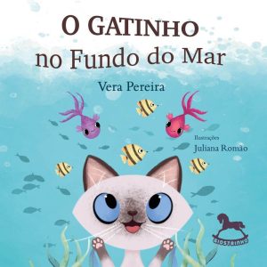 O gatinho no fundo do mar - GIOSTRI