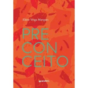 PRECONCEITO - GIOSTRI