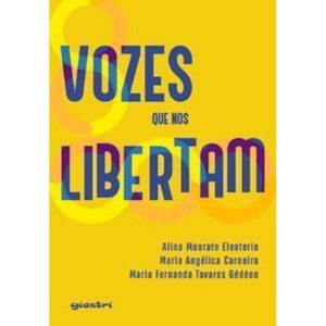 Vozes que nos libertam - GIOSTRI