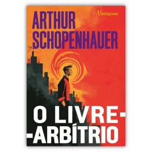 O LIVRE-ARBÍTRIO - VERISSIMO