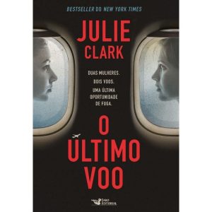 O ÚLTIMO VOO - FARO EDITORIAL