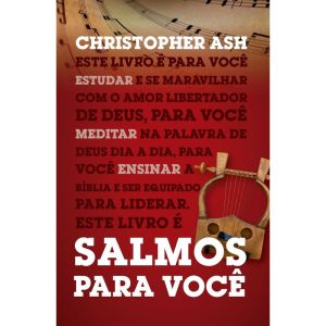 Salmos para você: Série: a Palavra de Deus para você - VIDA NOVA EDITORA