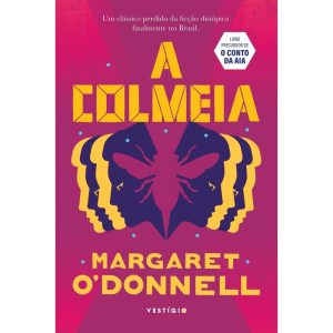 A COLMEIA - VESTÍGIO