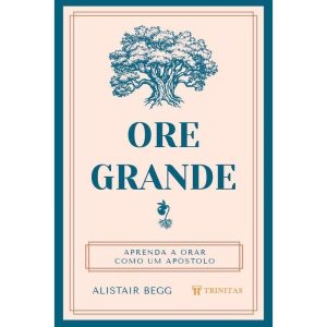 ORE GRANDE - TRINITAS