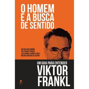 O HOMEM E A BUSCA DE SENTIDO: UM GUIA PARA ENTENDER VIKTOR FRANKL - AUSTER (CD)