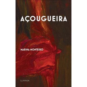 AÇOUGUEIRA - MARINA ALMEIDA MONTEIRO