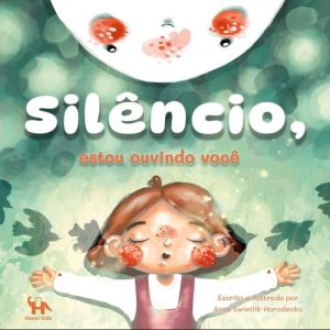 Silêncio, estou ouvindo você - HANOI KIDS