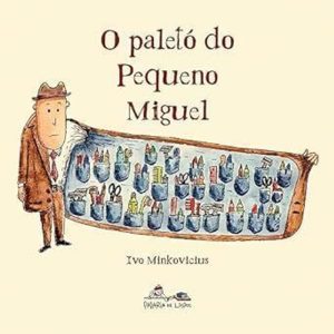 O PALETÓ DO PEQUENO MIGUEL - PADARIA DE LIVROS