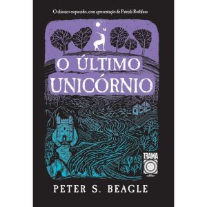 O ÚLTIMO UNICÓRNIO - TRAMA