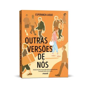 OUTRAS VERSÕES DE NÓS - MOOD