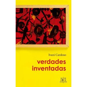 VERDADES INVENTADAS - EDITORA REFORMATORIO