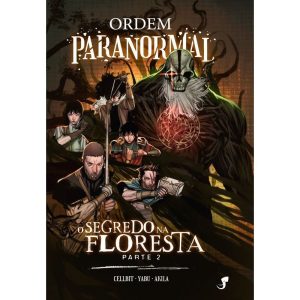 Ordem Paranormal Vol. 3 - O Segredo na Floresta, parte 2 - JAMBO EDITORA