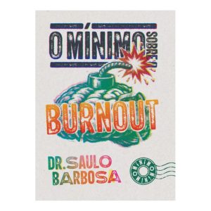 O MÍNIMO SOBRE BURNOUT - O MÍNIMO (CD)