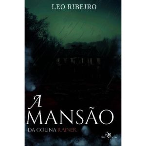 A MANSÃO DA COLINA RAINER - EDITORA SKULL (CD)
