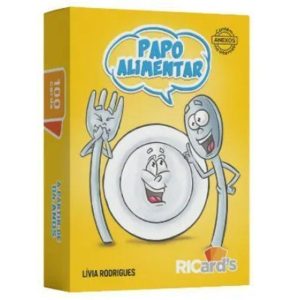 Papo alimentar: 100 Cards para conversar sobre a alimentação - SINOPSYS EDITORA E SISTEMAS LTDA ME
