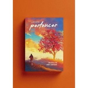 Pertencer: Uma busca por amor e identidade - EDITORA QUITANDA