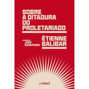 SOBRE A DITADURA DO PROLETARIADO - DA VINCI EDITORA