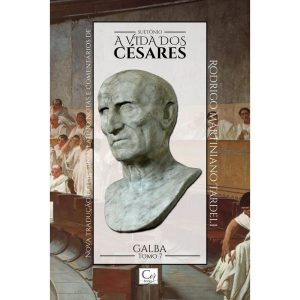 A VIDA DOS CESARES: GALBA - TOMO 7 - COR BOOKS