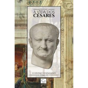 A VIDA DOS CESARES: VESPASIANO - TOMO 10 - COR BOOKS