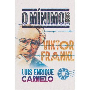 O MÍNIMO SOBRE VIKTOR FRANKL - O MÍNIMO (CD)