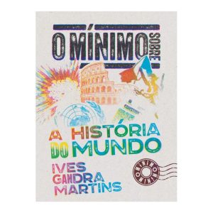 O MÍNIMO SOBRE A HISTÓRIA DO MUNDO - O MÍNIMO (CD)