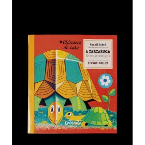A tartaruga e seus amigos - CANTINELA & LITERATURA EDITORA LTDA