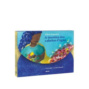 A MENINA DOS CABELOS DÁGUA - TODAVIA