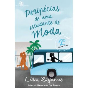 PERIPÉCIAS DE UMA ESTUDANTE DE MODA: 2 SEMESTRE - EDITORA SKULL (CD)