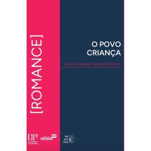O povo criança - TELARANHA
