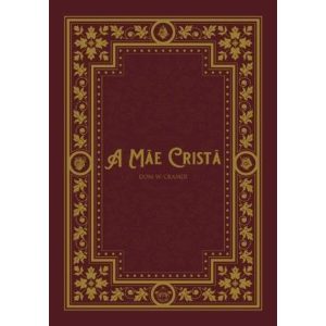 A MÃE CRISTÃ - EDITORA CARITATEM (CD)