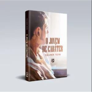 O JOVEM DE CARÁTER - MOLOKAI EDITORA E COMERCIO
