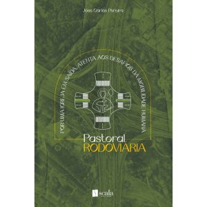PASTORAL RODOVIARIA - EDITORA REDENTORISTA