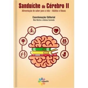 SANDUÍCHE DO CÉREBRO 2 - CONQUISTA EDITORA