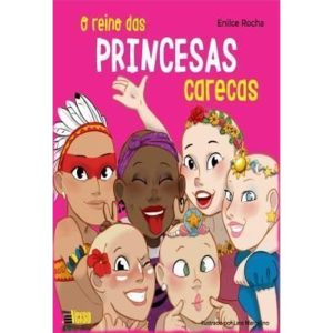 O REINO DAS PRINCESAS CARECAS - EDITORA INVERSO