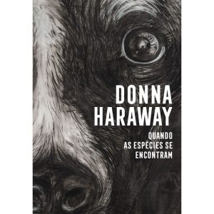 QUANDO AS ESPÉCIES SE ENCONTRAM - UBU EDITORA